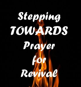 Towards Prayer for Revival