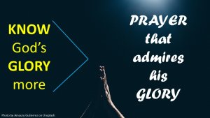 Journey of the Heart - Prayer that admires God's glory